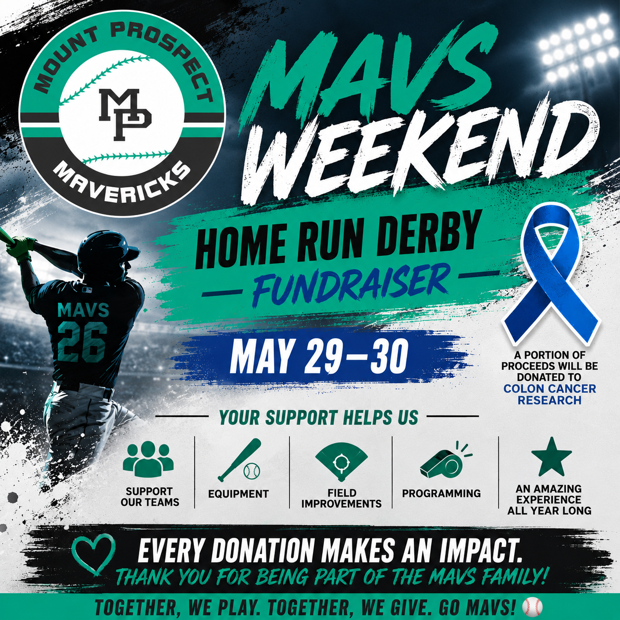 Mavs Weekend · Home Run Derby Fundraiser · May 29-30